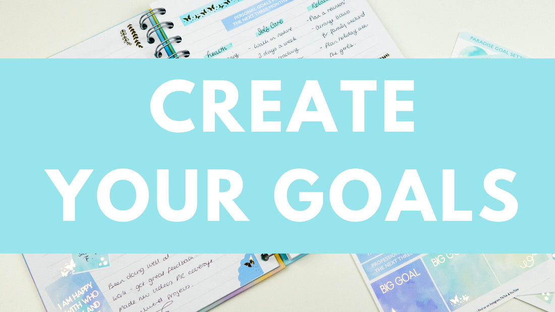 HOW TO SET YOUR THREE MONTH GOALS