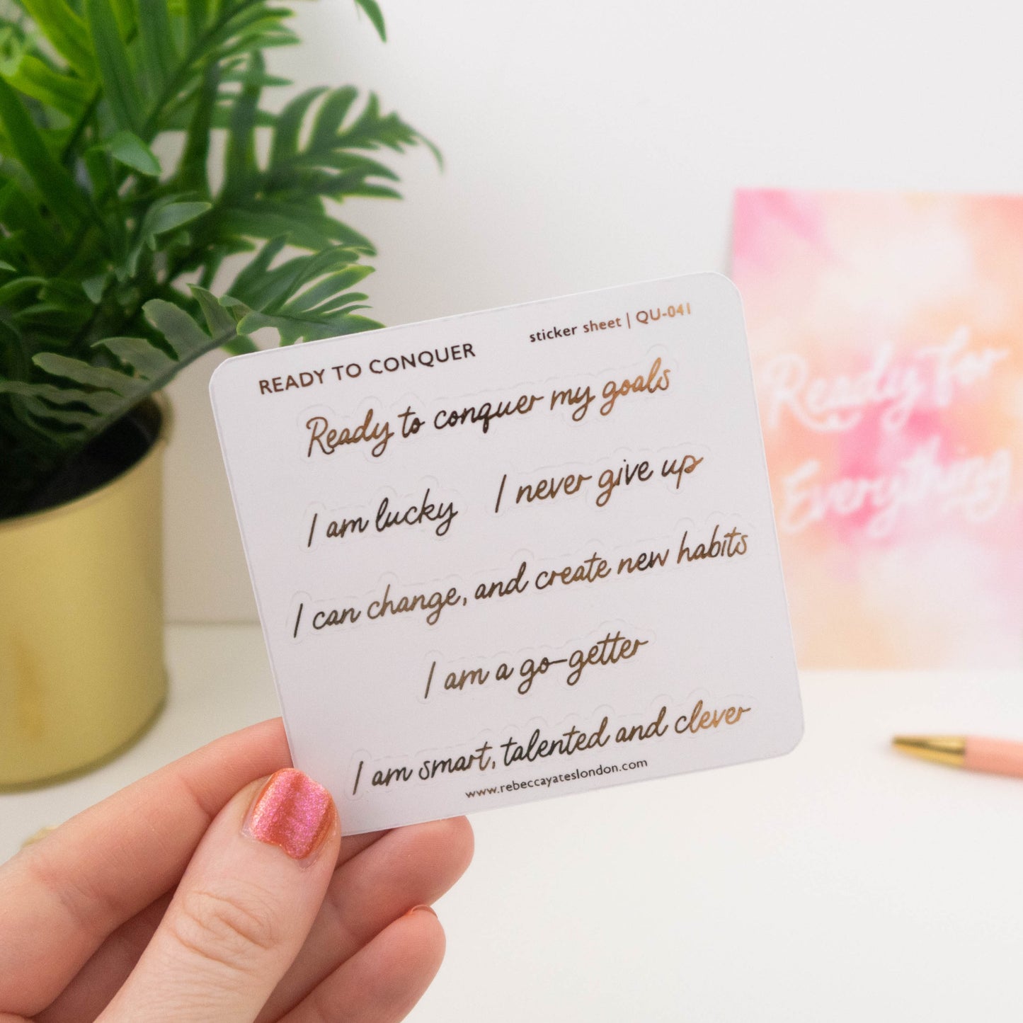 READY TO CONQUER - FOILED QUOTES STICKER SHEET
