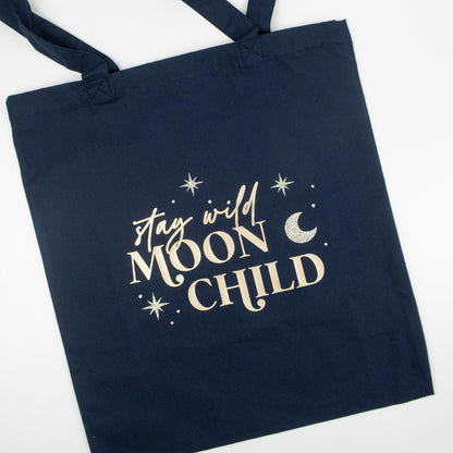 STAY WILD MOON CHILD TOTE BAG